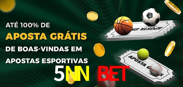 5NN Bet Ate 100% de Aposta Gratis