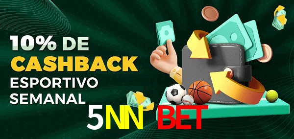 10% de bônus de cashback na 5NN Bet